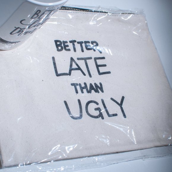Bag and Mug - "Better LATE than UGLY" - Picture 3 of 6